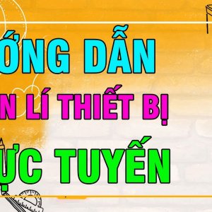 Hướng dẫn quản lí thiết bị trực tuyến - Phần mềm MISA